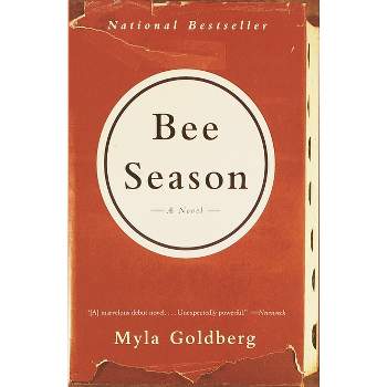 Bee Season - by  Myla Goldberg (Paperback)