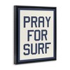 Stupell Industries Pray for Surf Phrase, 17" x 21" - 3 of 4