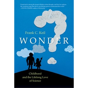 Wonder - by  Frank C Keil (Hardcover) - 1 of 1