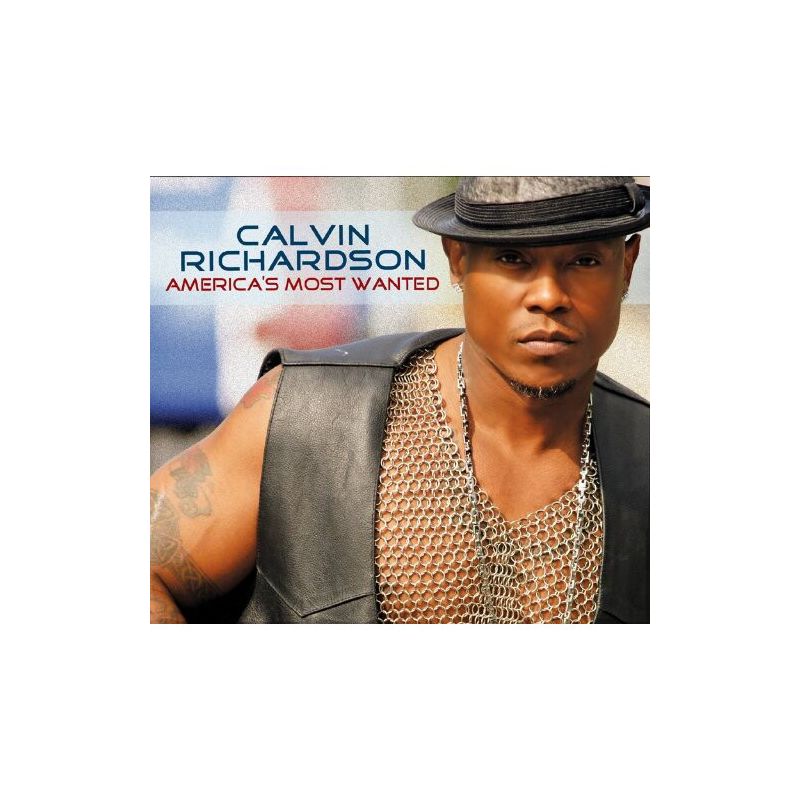 Calvin Richardson - America's Most Wanted (CD), 1 of 2