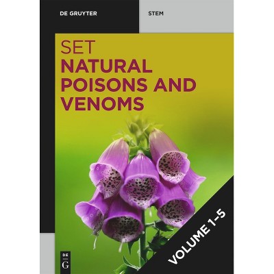 Set: Natural Poisons and Venoms 1+2+3+4+5 - (De Gruyter Stem) by  Eberhard Teuscher & Ulrike Lindequist & Jan-Peter Hildebrandt & Timo Niedermeyer