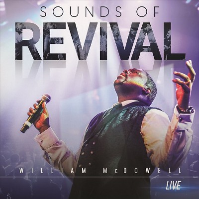  William McDowell - Sounds Of Revival (CD) 