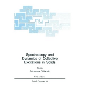 Spectroscopy and Dynamics of Collective Excitations in Solids - (Language of Science) (Hardcover) - 1 of 1