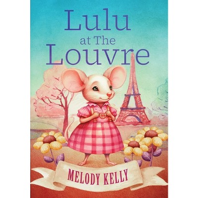 Lulu at The Louvre - by Melody Kelly