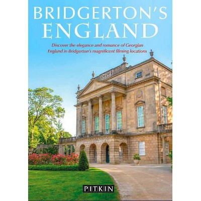 Bridgerton's England - by  Antonia Hicks (Paperback)