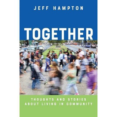 Together - by  Jeff Hampton (Paperback)