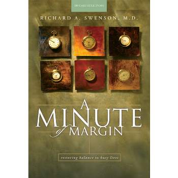 A Minute of Margin - by  Swenson M D Richard a (Hardcover)