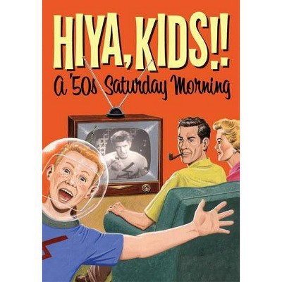 Hiya, Kids!! A '50s Saturday Morning (DVD)(2008)