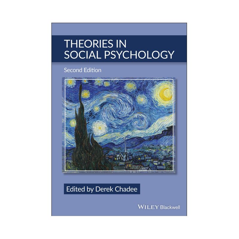 Theories in Social Psychology - 2nd Edition by  Derek Chadee (Paperback), 1 of 2
