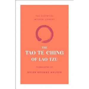 The Tao Te Ching of Lao Tzu - (Essential Wisdom Library) (Paperback) - 1 of 1