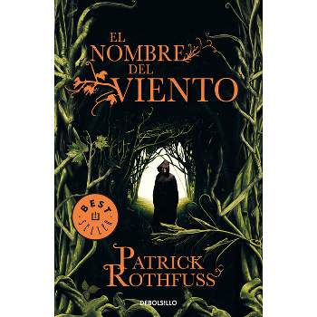 El Nombre del Viento / The Name of the Wind - (Crónica del Asesino de Reyes) by Patrick Rothfuss