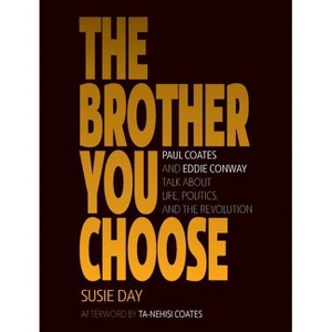 The Brother You Choose - by  Susie Day (Paperback) - 1 of 1