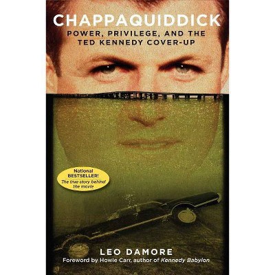 Chappaquiddick - by  Leo Damore (Paperback)