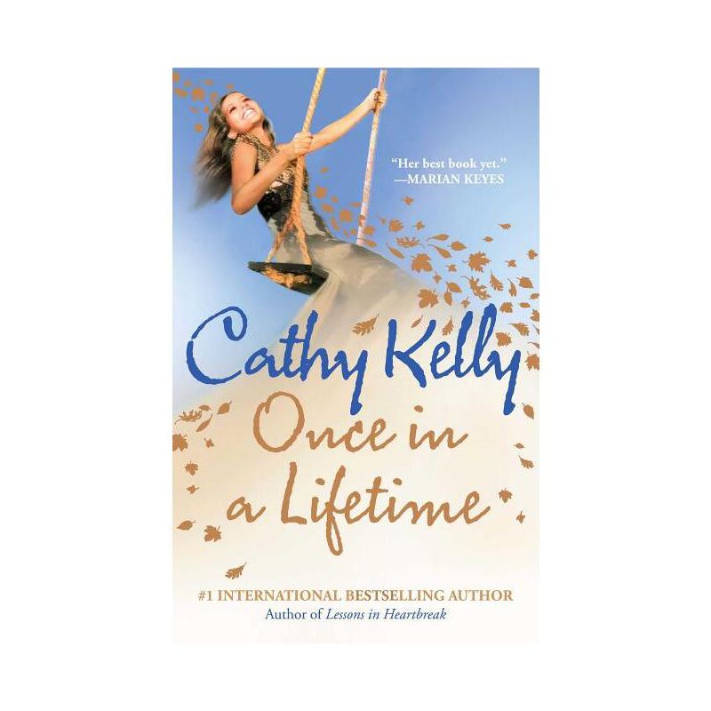 Once in a Lifetime - by  Cathy Kelly (Paperback), 1 of 2