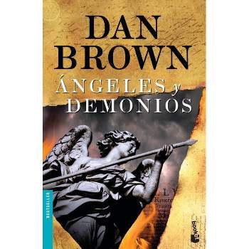 Angeles Y Demonios - (Bestseller (Booket Unnumbered)) by  Dan Brown (Paperback)
