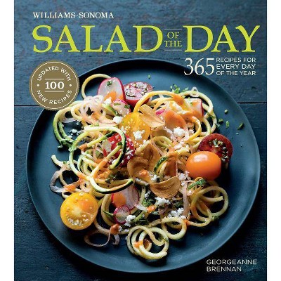 Salad of the Day (Revised) - by  Georgeanne Brennan (Hardcover)