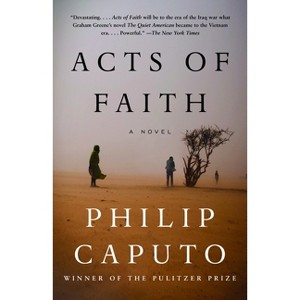 Acts of Faith - (Vintage Contemporaries) by  Philip Caputo (Paperback) - 1 of 1