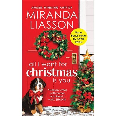 All I Want for Christmas Is You - (Angel Falls) by Miranda Liasson (Paperback)