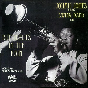 Jonah Jones & His Swing Band - Butterflies In The Rain, 1944 (CD) - 1 of 1