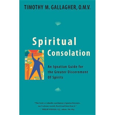 Spiritual Consolation - Annotated by  Gallagher (Paperback)