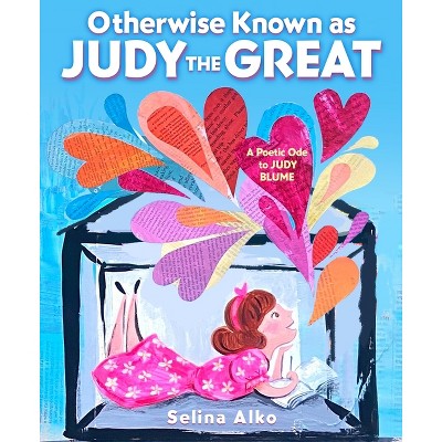 Otherwise Known as Judy the Great - by  Selina Alko (Hardcover)