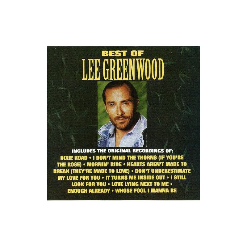 Lee Greenwood - Best of Lee Greenwood (CD), 1 of 2