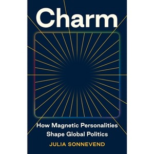 Charm - by  Julia Sonnevend (Hardcover) - 1 of 1