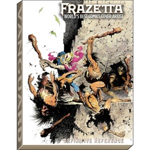 Frazetta: World's Best Comics Cover Artist - (Definitive Reference) by  J David Spurlock (Hardcover) - 1 of 1