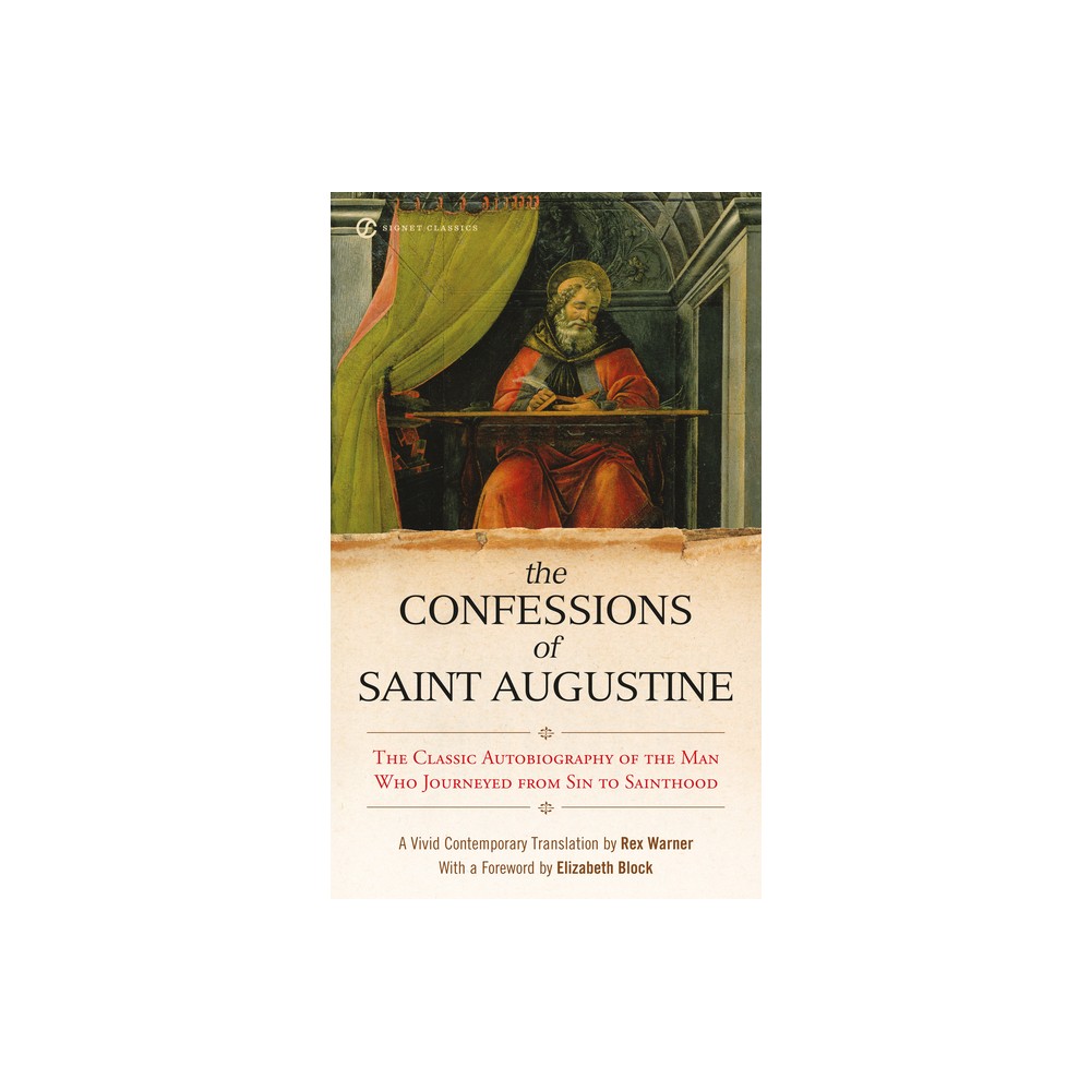 The Confessions of Saint Augustine