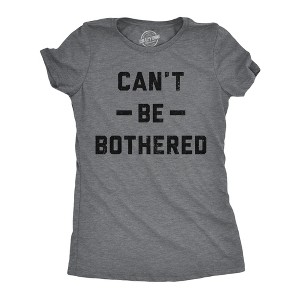 Womens Funny T Shirts Cant Be Bothered Sarcastic Graphic Tee For Ladies - Crazy Dog Women's T Shirt - 1 of 4