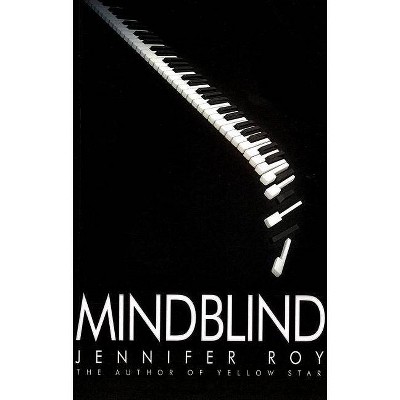 Mindblind - by  Jennifer Roy (Paperback)