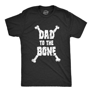 Mens Dad To The Bone Funny Music Parody Fathers Day T Shirt Cool Tee Idea - Crazy Dog Men's T Shirt - 1 of 4