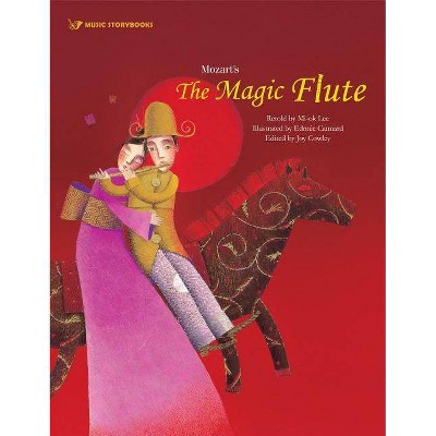 Mozart's the Magic Flute - (Music Storybooks) by  Mi-Ok Lee (Paperback)