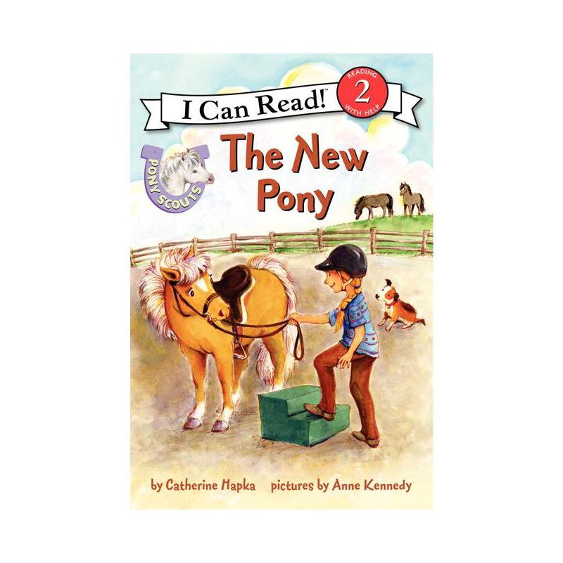 The New Pony - (I Can Read Level 2) by  Catherine Hapka (Paperback), 1 of 2