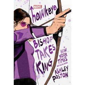 Hawkeye: Bishop Takes King - by  Ashley Poston (Hardcover) - 1 of 1