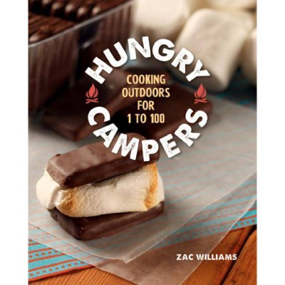 Hungry Campers - by  Zac Williams (Hardcover)