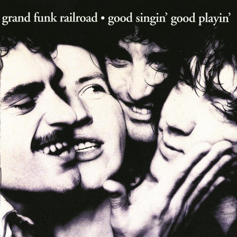 Grand Funk Railroad - Good Singin' Good Playin' (cd) : Target