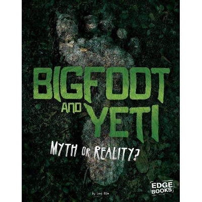 Bigfoot and Yeti - (Investigating Unsolved Mysteries) by  Mary Colson (Paperback)