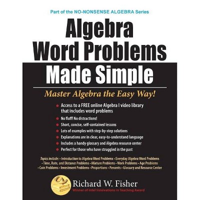 Algebra Word Problems Made Simple - by  Richard W Fisher (Paperback)