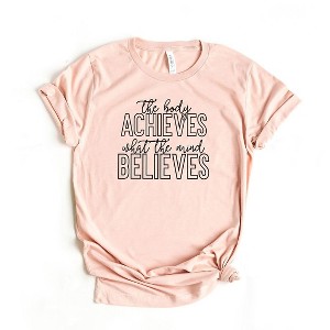 Simply Sage Market Women's Body Achieves Mind Believes Short Sleeve Graphic Tee - 1 of 3