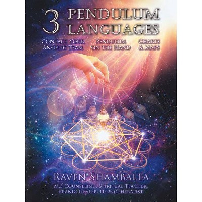 3 Pendulum Languages - by  Raven Shamballa (Paperback)