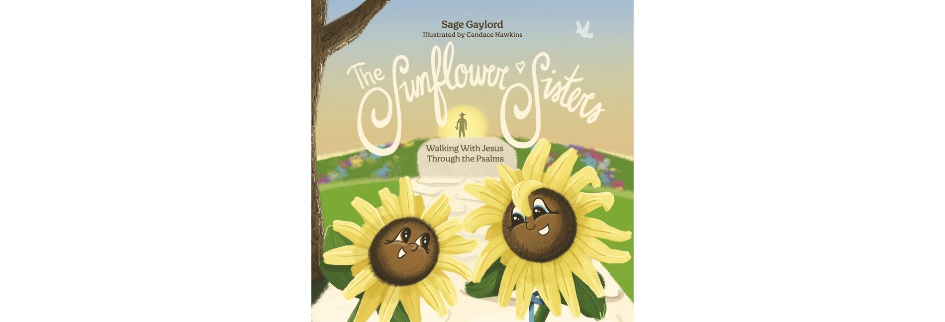 The Sunflower Sisters - by  Sage Gaylord (Hardcover)