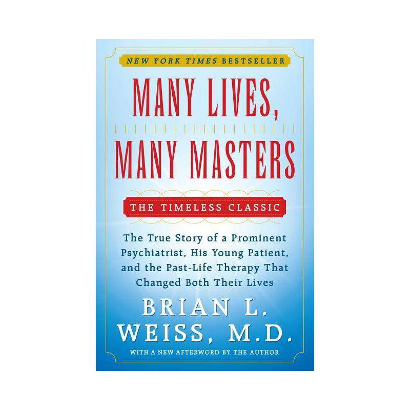 Many Lives, Many Masters (Paperback) by Brian L. Weiss, 1 of 2