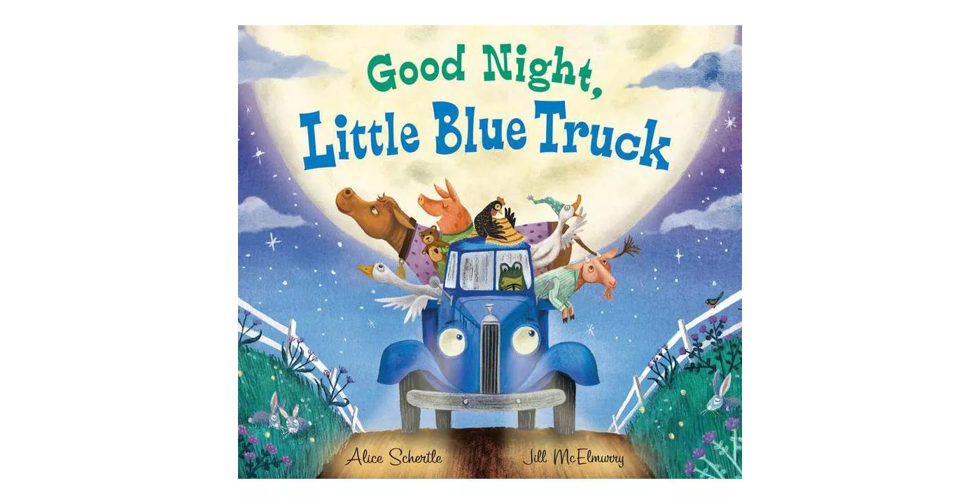 Good Night, Little Blue Truck - by  Alice Schertle (Board_book) - image 1 of 1