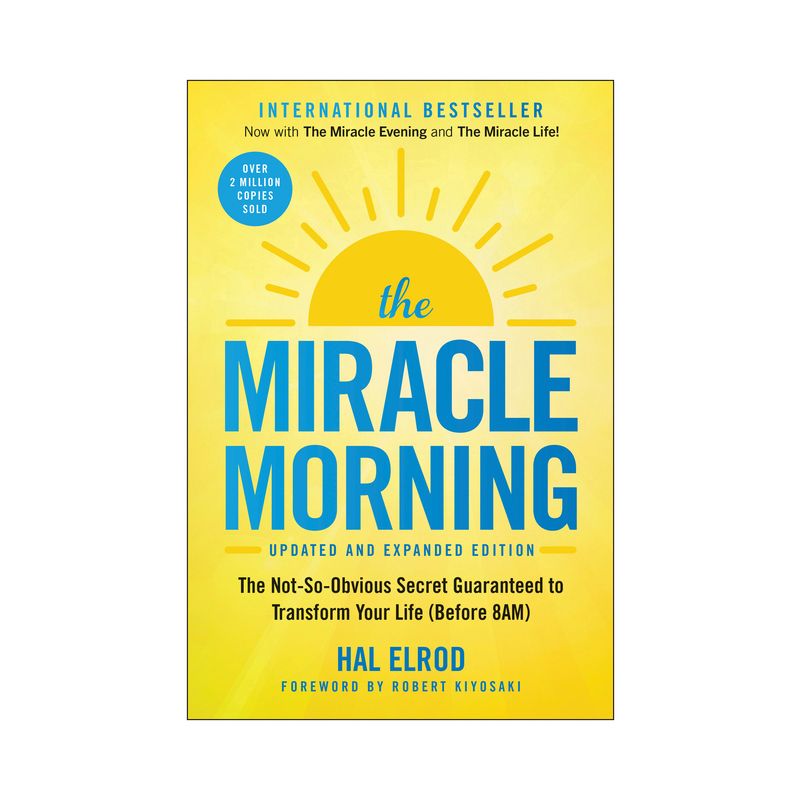 The Miracle Morning (Updated and Expanded Edition) - by  Hal Elrod (Paperback), 1 of 2