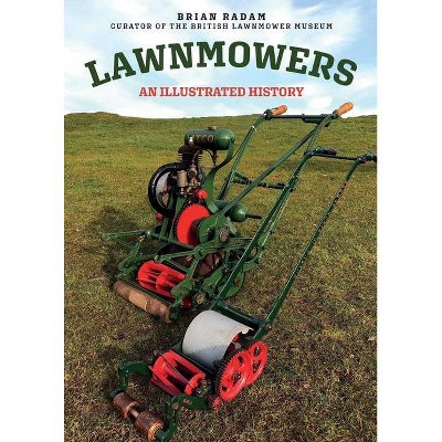 Lawnmowers - by  Brian Radam (Paperback)