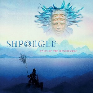 Shpongle - Tales Of The Inexpressible (Vinyl) - 1 of 1