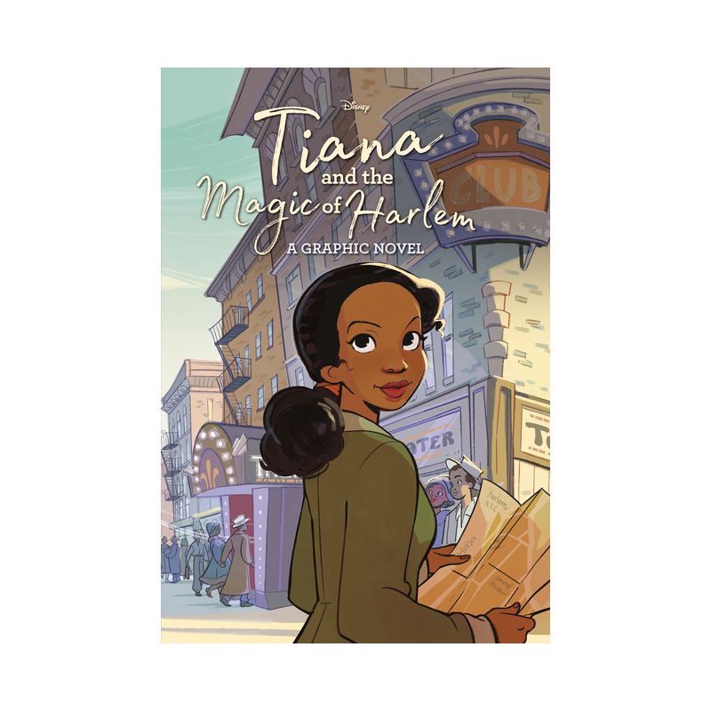Tiana and the Magic of Harlem (Disney Princess) - (Graphic Novel) by  Random House Disney (Hardcover), 1 of 2