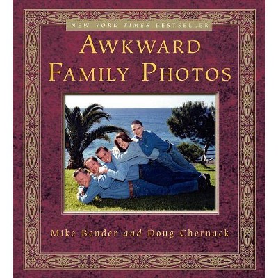 Awkward Family Photos (Paperback) by Mike Bender