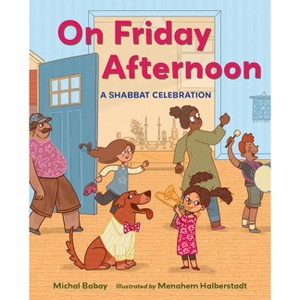 On Friday Afternoon - by  Michal Babay (Hardcover) - 1 of 1